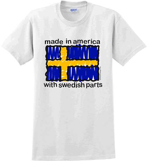 Made in America w/Swedish Parts