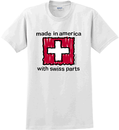 Made in America w/Swiss Parts