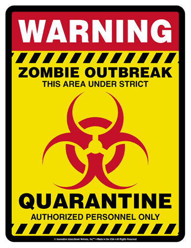 Zombie Quarantine Area