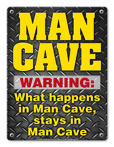 Man Cave - What Happens Here Stays Here